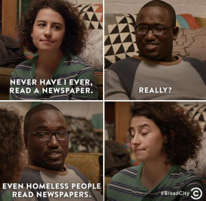 Broad City. One of the funniest shows ive ever seen.