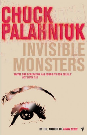 chuck palahniuk invisible monsters quotes