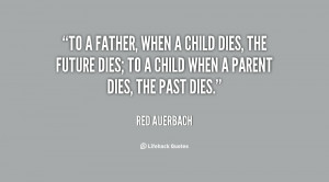 quote-Red-Auerbach-to-a-father-when-a-child-dies-62535.png