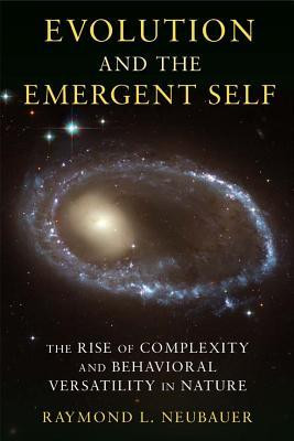 ... Self: The Rise of Complexity and Behavioral Versatility in Nature