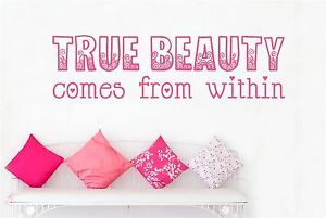 True-Beauty-Comes-From-Within-Wall-Stickers-Decals-Art-Quotes-Decor ...