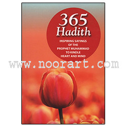 365 Hadith Inspiring Sayings of the Prophet Muhammad to Kindle Heart ...