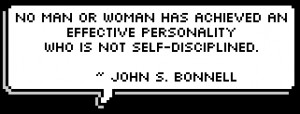 No man or woman has achieved an effective personality who is not self ...