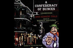 About 'A Confederacy of Dunces'