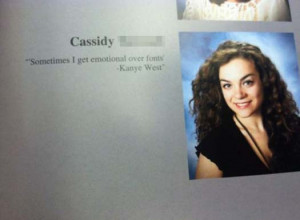 Funniest And Cleverest Yearbook Quotes Ever!