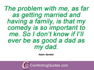 Quotations By Adam Sandler