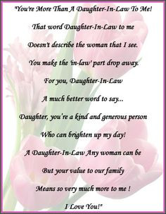 You're more than a daughter-in-law to me! That word daughter-in-law to ...