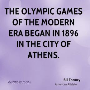 ... Olympic Games of the Modern Era began in 1896 in the city of Athens