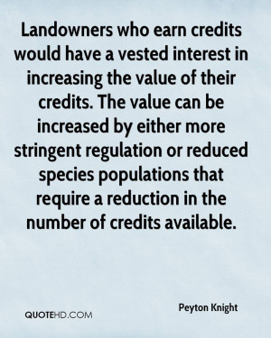 ... stringent regulation or reduced species populations that require a