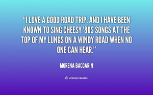 quote-Morena-Baccarin-i-love-a-good-road-trip-and-161158.png
