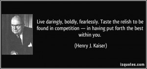 ... -to-be-found-in-competition-in-having-put-henry-j-kaiser-242413.jpg