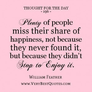 Quotes about happiness thought for the day plenty of people miss their ...