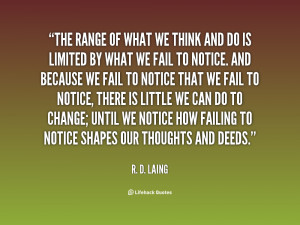 quote-R.-D.-Laing-the-range-of-what-we-think-and-23033.png
