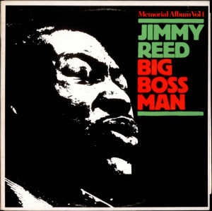 Jimmy Reed Big Boss Man - Memorial Album Vol. 1 UK DOUBLE LP DJD28033