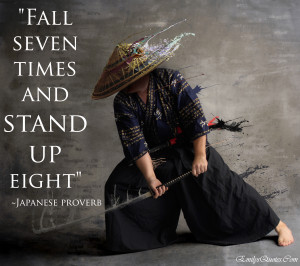 ... .Com - Inspirational, Motivational, Encouraging, Japanese proverb