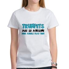 Trumpets Are Awesome Women's T-Shirt for