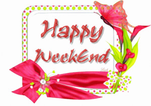 weekend, wishes,greetings,picture, TGIF,images,sms