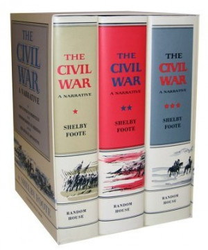 Shelby Foote Quotes Civil War