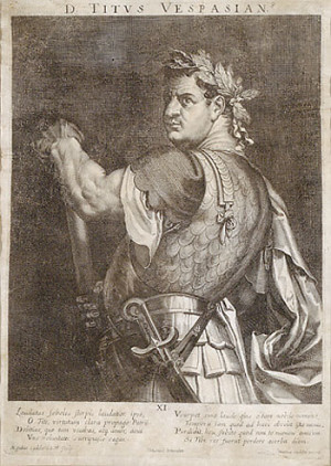 Roman General Titus, son of Vespasian, who carried out God's judgment ...