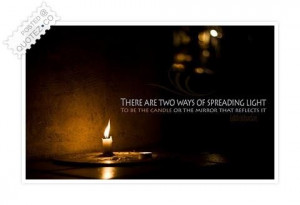 Spreading the light quote