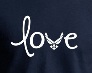 Air Force Love - Perfect shirt to support the Air force Airmen in your ...