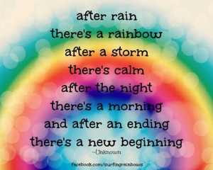 Hope in every rainbow.