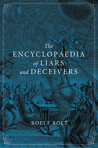 review of The Encyclopaedia of Liars and Deceivers, by Roelf Bolt