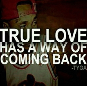 Related Pictures Tyga Quotes About Love