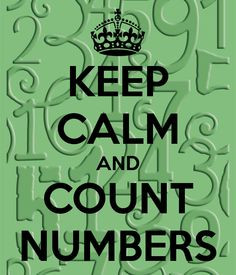 Keep Calm | Count Numbers
