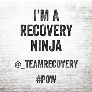 Are YOU a Recovery Ninja?