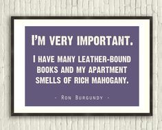 Ron Burgundy Quotes