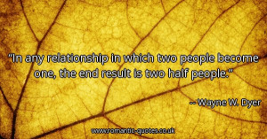 any-relationship-in-which-two-people-become-one-the-end-result-is-two ...