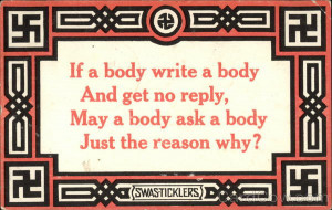 If a Body Write a Body And Get no Reply, May a Body Ask a Body Just ...