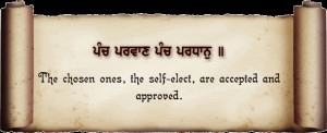 the-chosen-ones-the-self-elect-are-accepted-and-approved-sikhism-quote ...