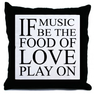 Pop Culture More Fun Stuff Music Food Love Quote Throw Pillow