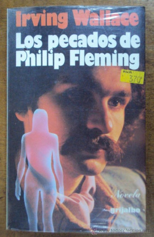 IRVING WALLACE LOS PECADOS DE PHILIP FLEMING GRIJALBO BOLSILLO