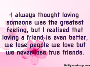 always thought loving someone...