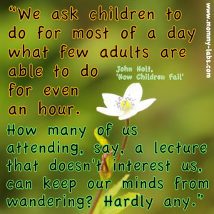 Visual Reflections on Learning and Children: John Holt Quotes
