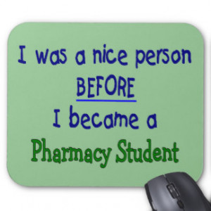 Pharmacy Student Funny T-Shirts & Gifts Mouse Pad