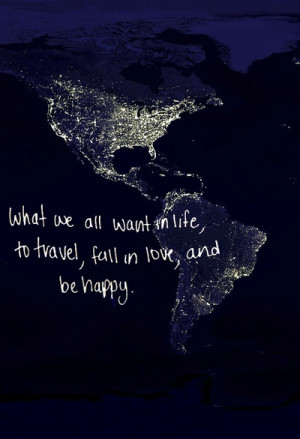 ... positive, quote, quotes, relationship, text, travel, traveling, world