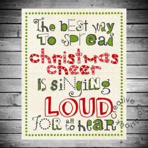 The Best Way To Spread Christmas Cheer Print- 8x10 INSTANT Digital ...