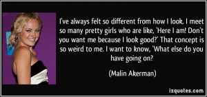 More Malin Akerman Quotes