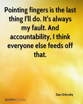 Its Always My Fault Quotes