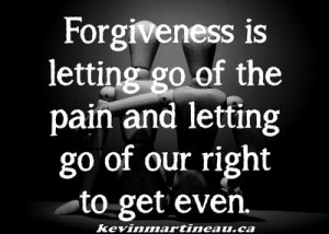 The antidote to resentment is forgiveness.