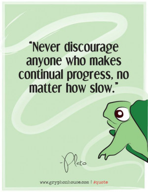 ... learning, no matter how slow! #inspiration #quote #turtles #learning