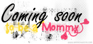 Mommy Quotes Graphics And Ments