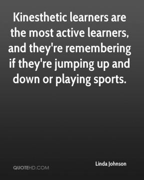 Kinesthetic Quotes
