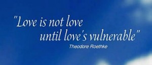 Your task is not to seek for love, but merely to seek and find all the ...