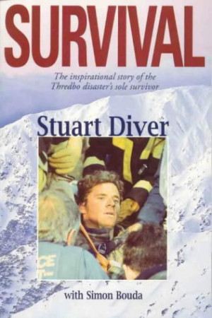 ... : The inspirational story of the Thredbo disaster's sole survivor