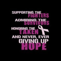 love you, mom, you can beat this!!! Breasts Cancer Awareness, Cancer ...